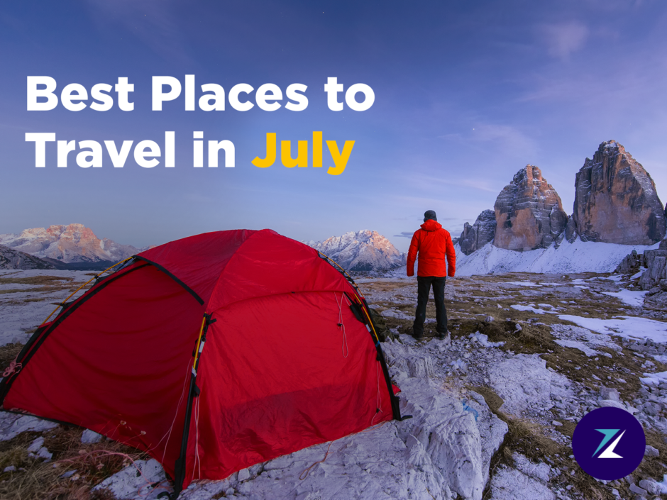 Best Places to Travel in July