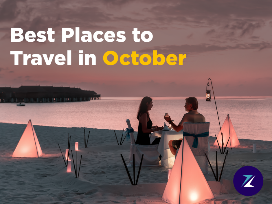 Best Places to Travel in October