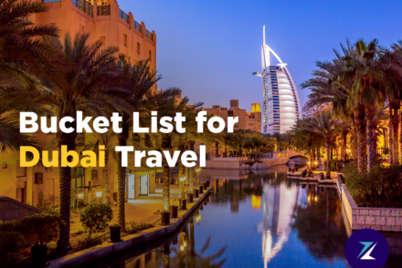 Bucket List for Dubai Travel