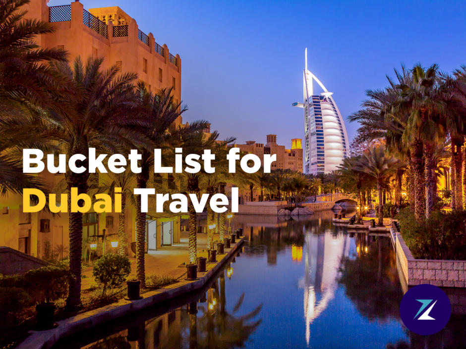 Bucket List for Dubai Travel