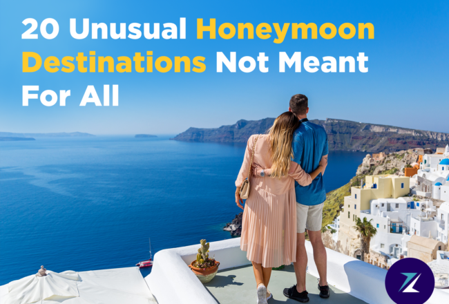 20 Unusual Honeymoon Destinations Not Meant For All