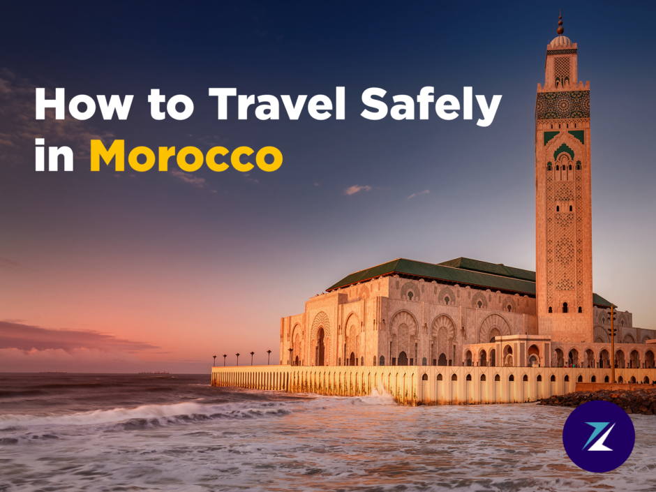 How to Travel Safely In Morocco